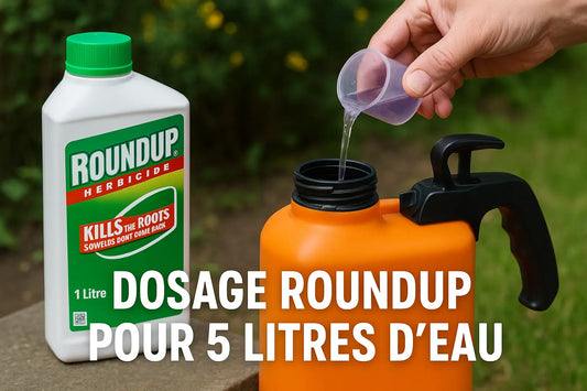dosage roundup pour 5 litres d'eau