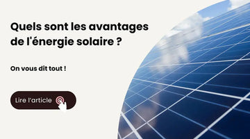 quels sont les avantages de l'énergie solaire