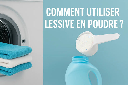 comment utiliser lessive en poudre​
