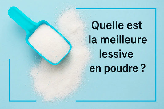 quelle est la meilleure lessive en poudre​